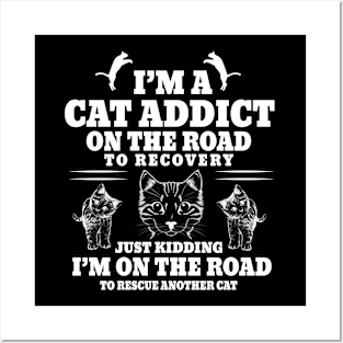 im cat addicted mode white Posters and Art